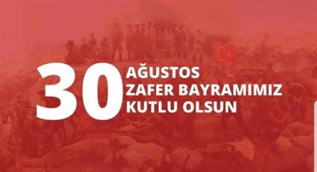Zafer Bayramı Kutlu Olsun