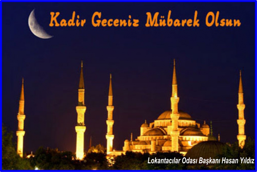 Kadir Gecesi Mübarek Olsun